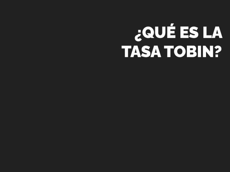 que es la tasa tobin