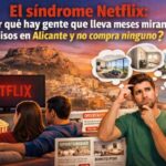 El síndrome Netflix: ¿Por qué hay gente que lleva meses mirando pisos en Alicante y no compra ninguno?